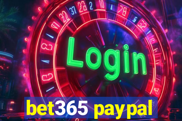 bet365 paypal